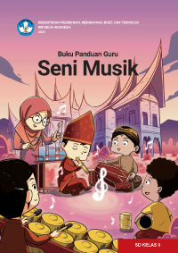 Buku Panduan Guru Seni Musik untuk SD Kelas II