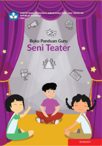 Buku Panduan Guru Seni Teater untuk SD Kelas II