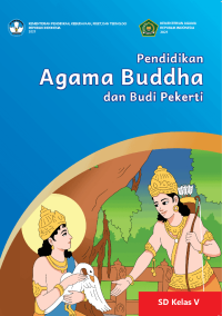 Pendidikan Agama Buddha dan Budi Pekerti untuk SD Kelas V