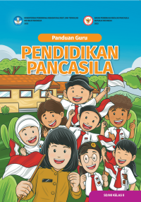 Panduan Guru Pendidikan Pancasila untuk SD/MI Kelas II