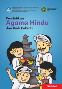 Pendidikan Agama Hindu dan Budi Pekerti untuk SD Kelas I